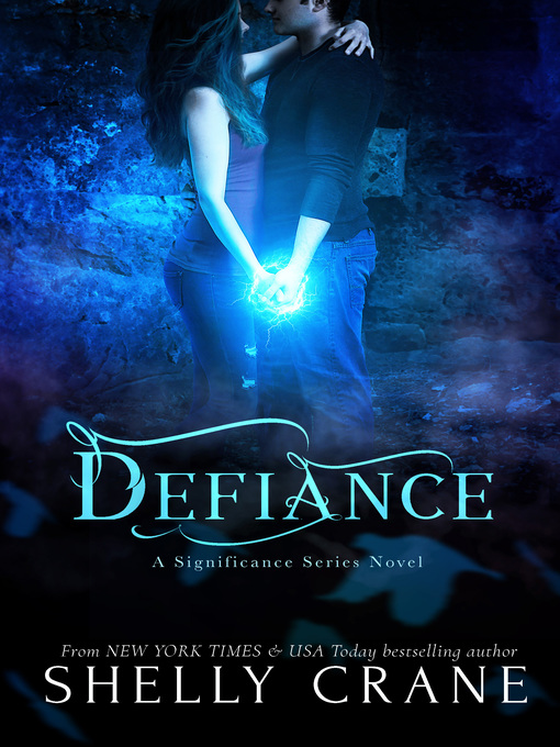 Title details for Defiance by Shelly Crane - Wait list